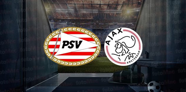 PSV – Ajax maçı ne zaman, saat kaçta ve hangi kanalda canlı yayınlanacak? | Hollanda Ligi