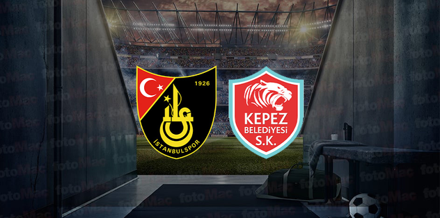 İSTANBULSPOR – KEPEZ BELEDİYESPOR MAÇI CANLI İZLE 🏆 | İstanbulspor – Kepez Belediyespor maçı ne zaman? Hangi kanalda?