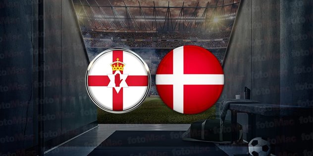 Kuzey İrlanda – Danimarka maçı saat kaçta ve hangi kanalda canlı yayınlanacak? | EURO 2024 Elemeleri