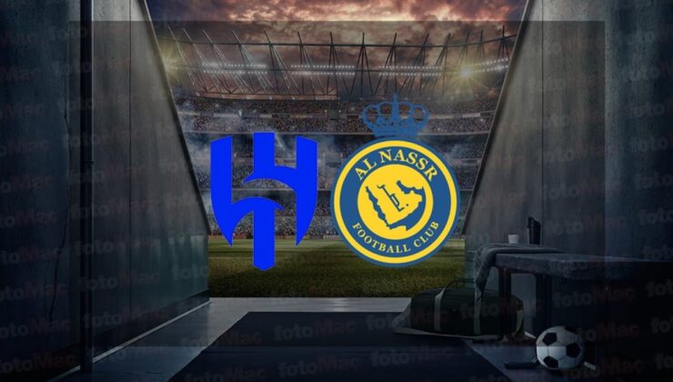 Al Hilal – Al Nassr maçı ne zaman, saat kaçta ve hangi kanalda canlı yayınlanacak? | Suudi Arabistan Kupası
