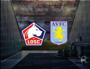 Lille – Aston Villa maçı NE ZAMAN? Saat kaçta ve hangi kanalda canlı yayınlanacak? | UEFA Konferans Ligi