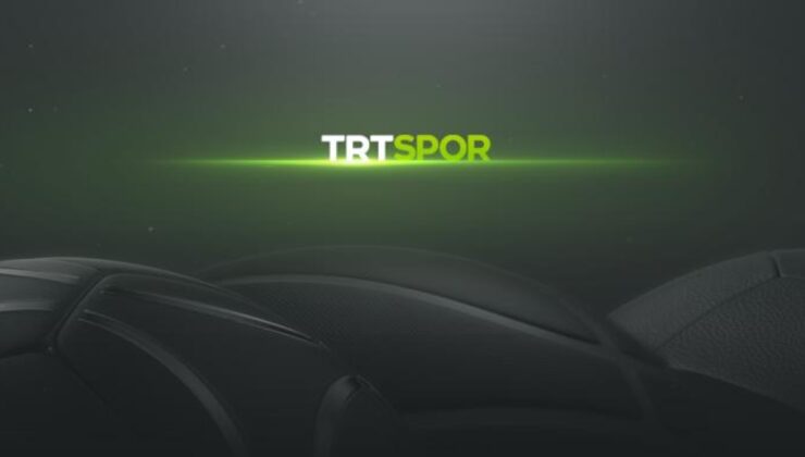 TRT SPOR ŞİFRESİZ MAÇLAR LİSTESİ | TRT Spor’da bu hafta hangi maçlar canlı ve şifresiz yayınlanacak?