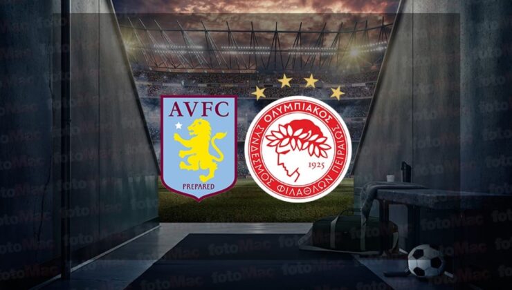Aston Villa – Olympiakos maçı NE ZAMAN? | Aston Villa – Olympiakos maçı saat kaçta ve hangi kanalda?
