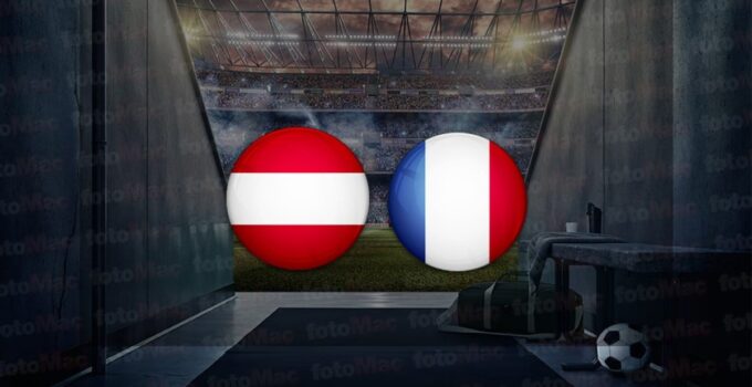 Avusturya – Fransa maçı ne zaman, saat kaçta ve hangi kanalda canlı yayınlanacak? | EURO 2024