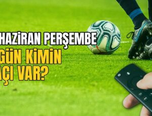 BUGÜNKÜ MAÇLAR – 27 Haziran bugün kimin maçı var?
