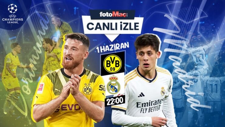 DORTMUND REAL MADRID CANLI İZLE | Dortmund – Real Madrid maçı hangi kanalda, saat kaçta?