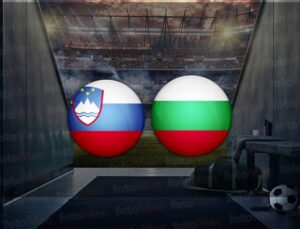 Slovenya – Bulgaristan maçı ne zaman, saat kaçta ve hangi kanalda canlı yayınlanacak? | Hazırlık maçı