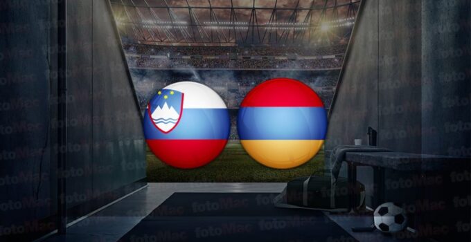 Slovenya – Ermenistan maçı ne zaman, saat kaçta ve hangi kanalda canlı yayınlanacak? | Hazırlık maçı