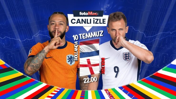 Hollanda-İngiltere maçı saat kaçta, hangi kanalda yayınlanacak? | Euro 2024 Yarı Final Hollanda-İngiltere maçı CANLI İZLE