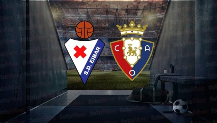 Eibar – Osasuna hazırlık maçı saat kaçta ve hangi kanalda canlı yayınlanacak?