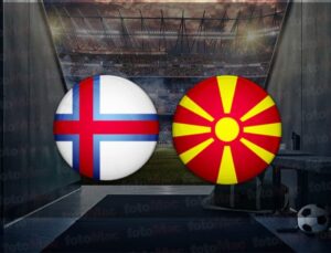 Faroe Adaları – Kuzey Makedonya maçı ne zaman, saat kaçta ve hangi kanalda canlı yayınlanacak? | UEFA Uluslar Ligi