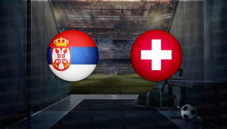 Sırbistan – İsviçre maçı ne zaman, saat kaçta ve hangi kanalda canlı yayınlanacak? | UEFA Uluslar Ligi