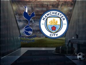 Tottenham – Manchester City maçı ne zaman, saat kaçta ve hangi kanalda canlı yayınlanacak? | İngiltere Lig Kupası