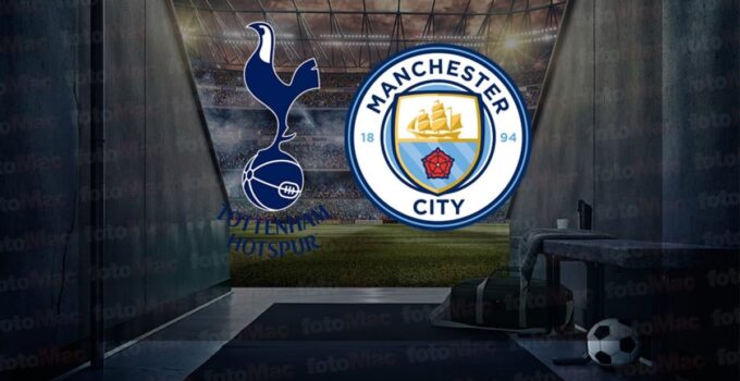 Tottenham – Manchester City maçı ne zaman, saat kaçta ve hangi kanalda canlı yayınlanacak? | İngiltere Lig Kupası