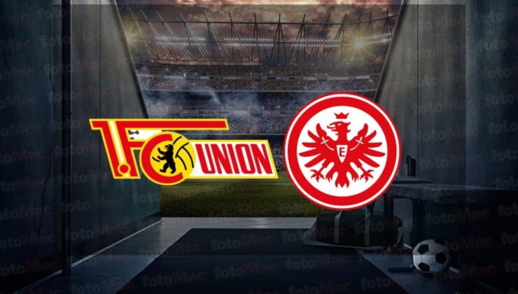 Union Berlin – Eintracht Frankfurt maçı ne zaman, saat kaçta ve hangi kanalda canlı yayınlanacak?