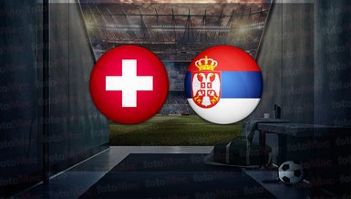 İsviçre - Sırbistan maçı ne zaman, saat kaçta ve hangi kanalda canlı yayınlanacak? | UEFA Uluslar Ligi