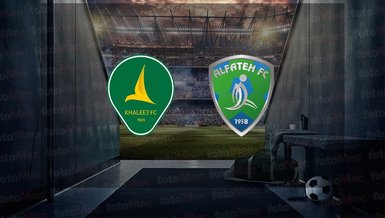 Al Khaleej - Al Fateh maçı canlı yayın bilgileri: Ne zaman, saat kaçta, hangi kanalda? | Suudi Arabistan Pro Lig